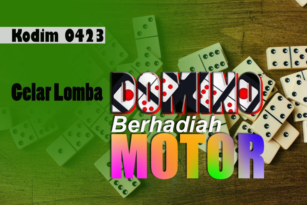 Hari Ini, Kodim 0423 Buka Lomba Domino Berhadiah Motor