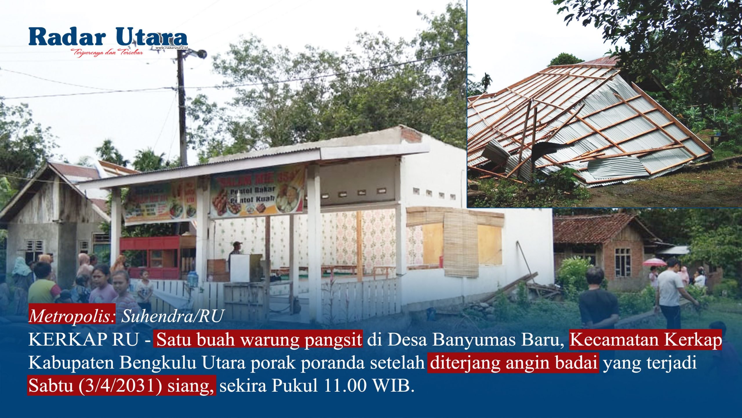 Diterjang Angin, Atap Warung Pangsit Jebol