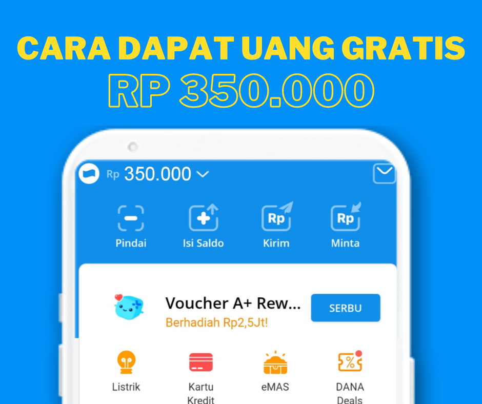 Cara Hasilkan Saldo Dana Rp350 ribu Gratis di Bulan Puasa