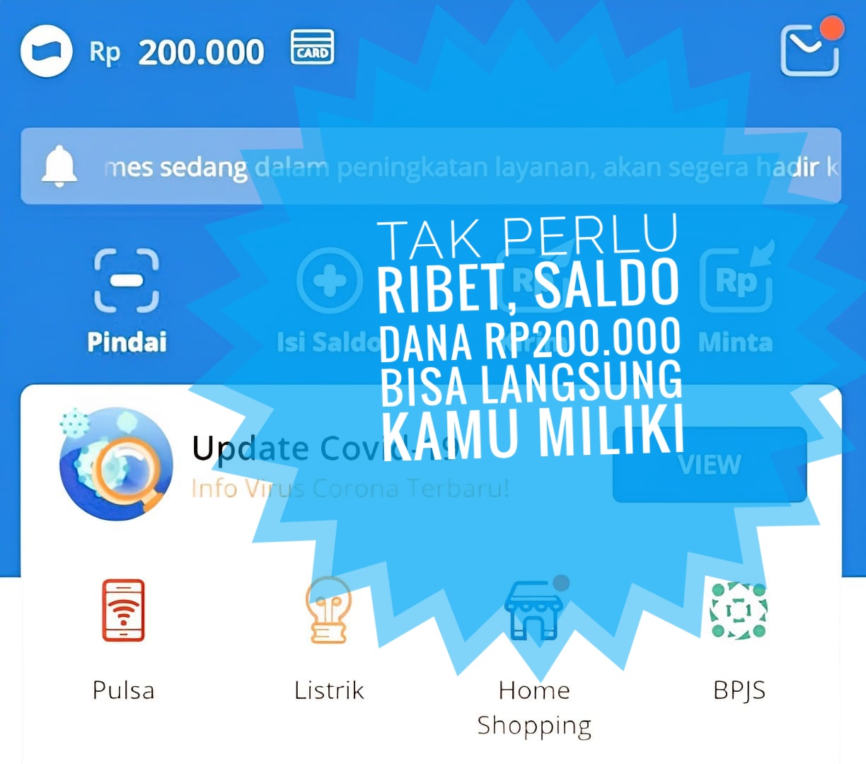 Tak Perlu Ribet, Saldo Dana Rp200 Ribu Langsung Bisa Anda Miliki Saat Ini Juga