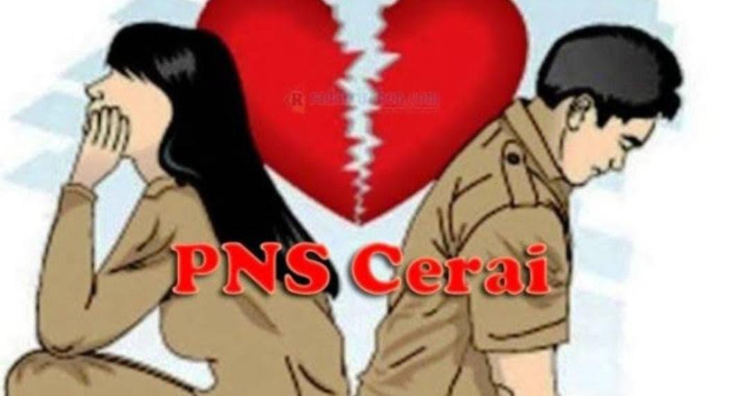 Aturan PNS Cerai, PNS Lelaki Wajib Memberikan Sebagian Gaji Ke Mantan Istrinya, Disanksi Berat Jika Menolak