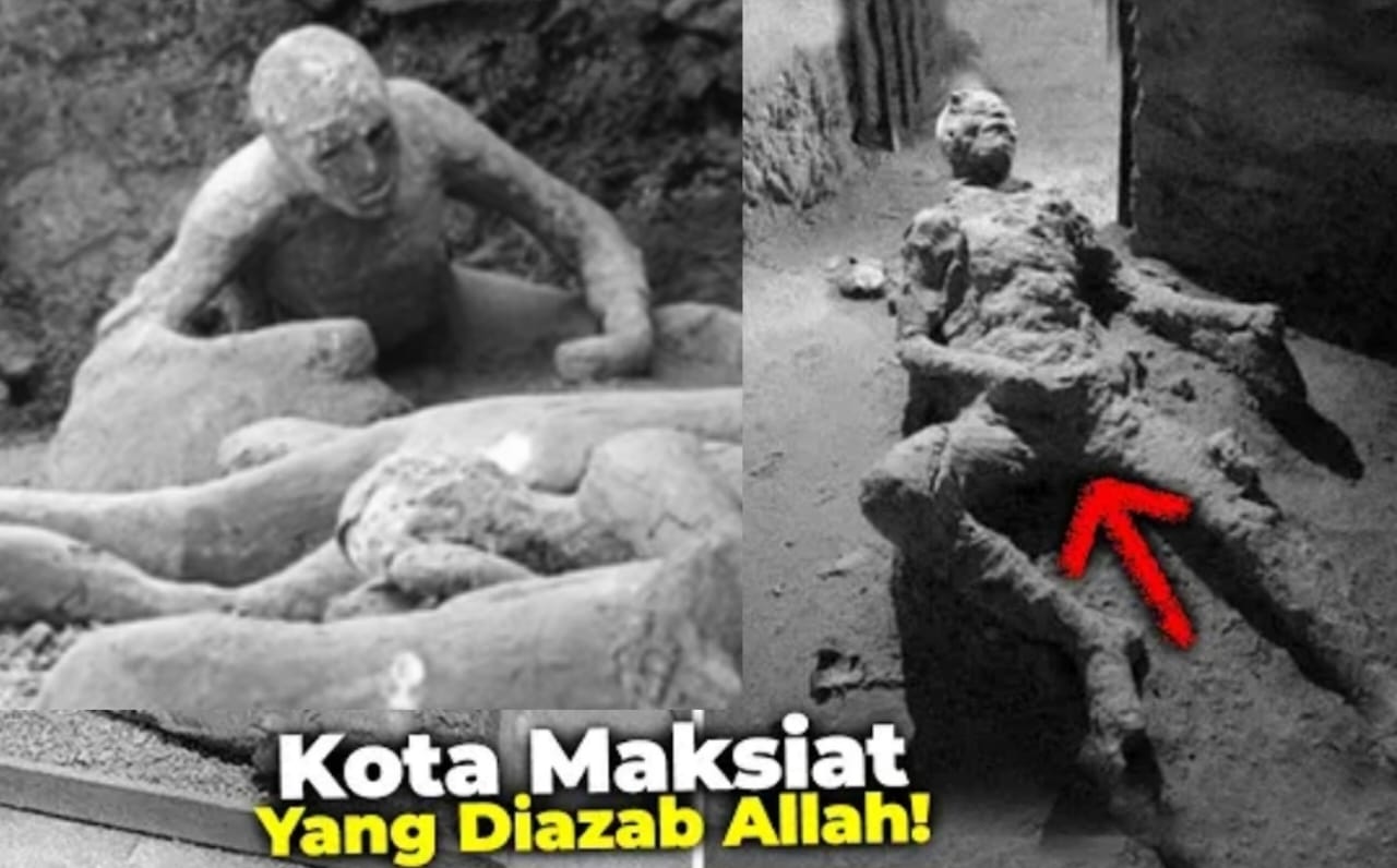 Pompeii, Kota Maksiat yang Diazab Allah, Kaumnya Terkubur dan Kini jadi Batu