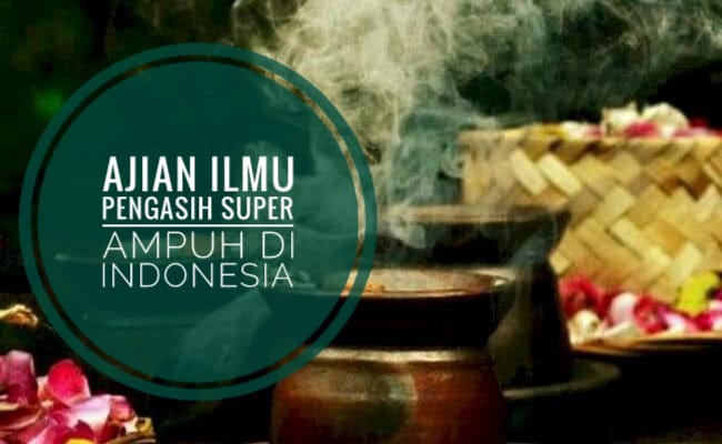 Selain Ajian Nyi Roro Kidul, Inilah Ilmu Pelet Super Ampuh yang Masih Dipercaya, No.2 Sangat Mengerikan 