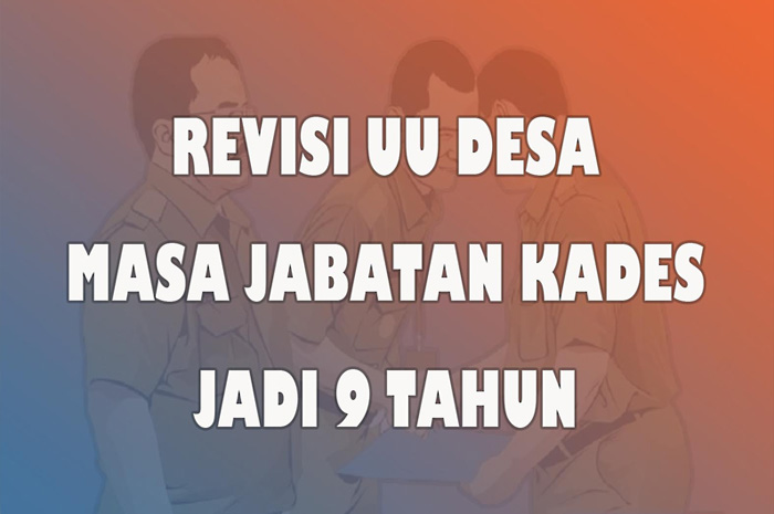 Revisi UU Desa Masuk Prolegnas, Masa Jabatan Kades jadi 9 Tahun