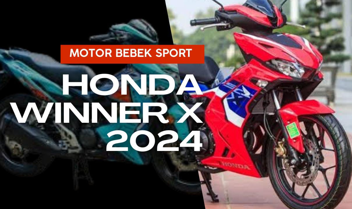 Honda Winer X, Motor Bebek Sport Terganas di 2024, Ada Sensor Keselamatan Pengendara