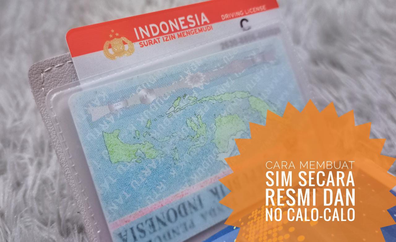 Tak Perlu Pakai Calo, Ini Cara Membuat SIM Jalur Resmi