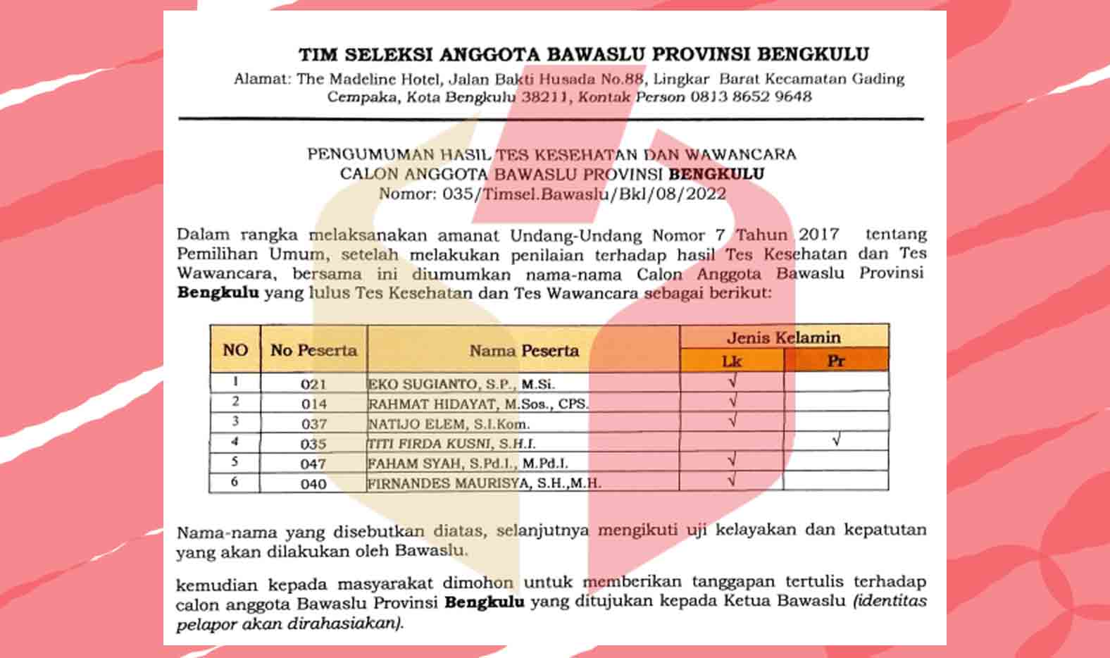 Ini Dia 6 Besar Calon Anggota Bawaslu Provinsi Bengkulu