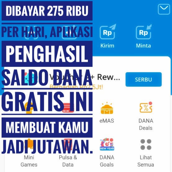 Dibayar 275 Ribu Per Hari, Aplikasi Penghasil Saldo Dana Gratis Ini Membuat Kamu Langsung Jadi Jutawan