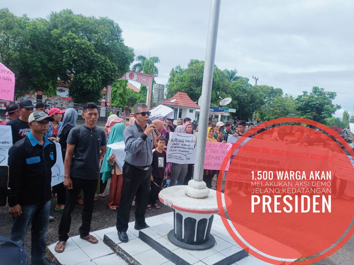 Jelang Kunjungan Presiden ke Bengkulu, 1.500 Masa Akan Lakukan Aksi Demonstrasi