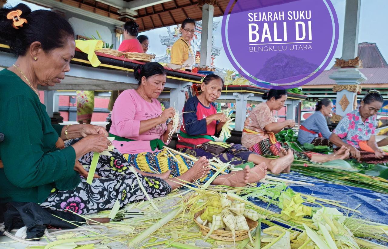 Ini Sejarah Singkat Suku Bali, Dari Korban Gunung Meletus Hingga Menetap di Bengkulu Utara