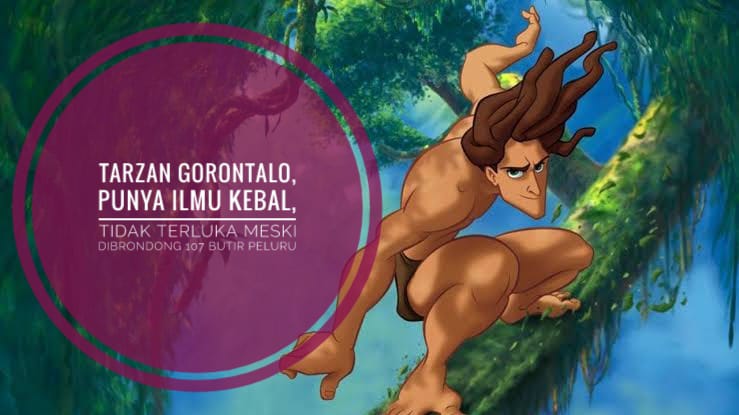 Tarzan Gorontalo, Punya Ilmu Kebal, Tidak Terluka Meski Dibrondong 107 Butir Peluru