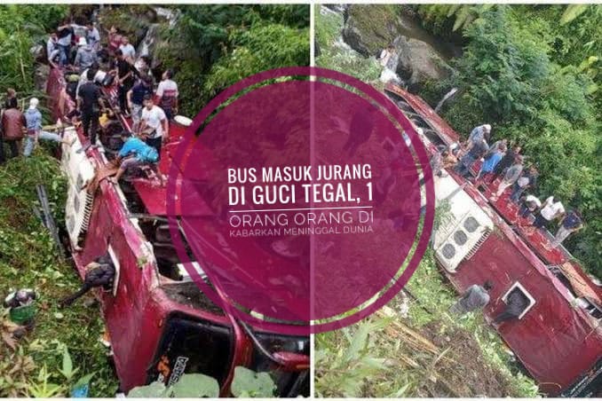 Bus Masuk Jurang di Guci Tegal, 1 Orang Dikabarkan Meninggal Dunia