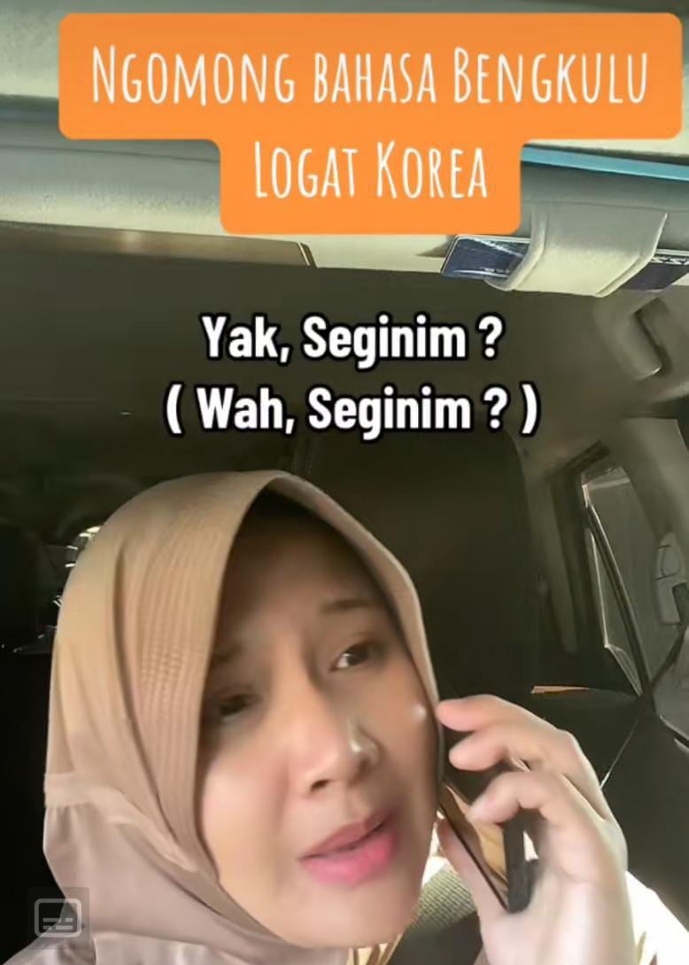 Ngomong Bahasa Bengkulu Pakai Logat Korea, Tiktok Mama Han Banjir Komentar Lucu