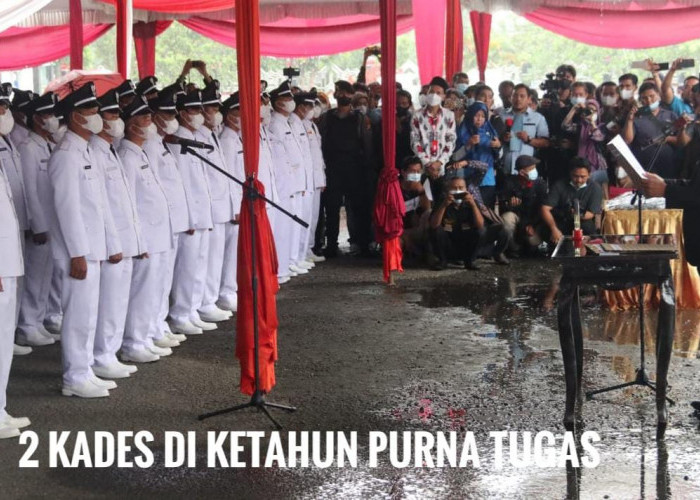 Jabatan Dua Kades di Kecamatan Ketahun Segera Berakhir, Berikut Penjelasan Camat