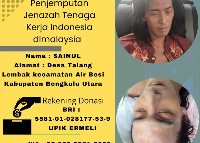 TKI Asal Air Besi Meninggal di Malaysia, Yuk Bantu untuk Kepulangan Jenazah