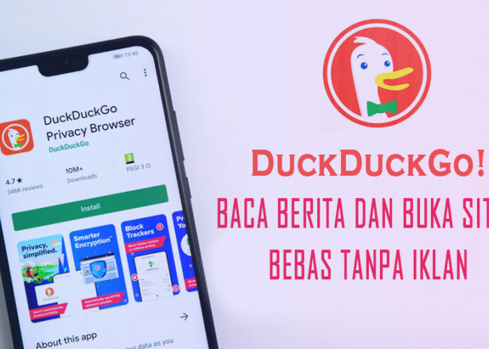 7 Fitur Unggulan DuckDuckGo Browsing dan Buka Situs Tanpa Iklan