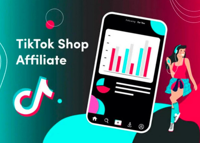 Panduan untuk Pemula, Ini Syarat dan Cara Daftar TikTok Affiliate