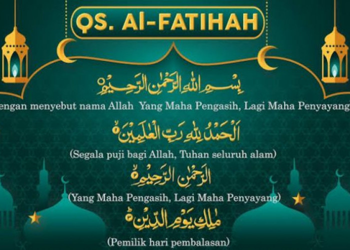Begini Tata Cara Mustajab dalam Membaca Al-Fatihah, Agar Hajat Cepat Terkabul