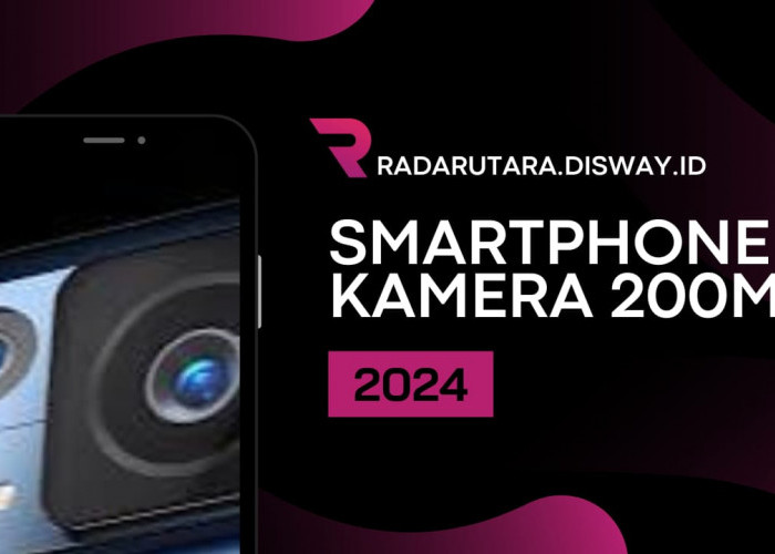 Daftar Hp Kamera 200 MP Terbaru di 2024, Foto Tajam dan Super Zoom