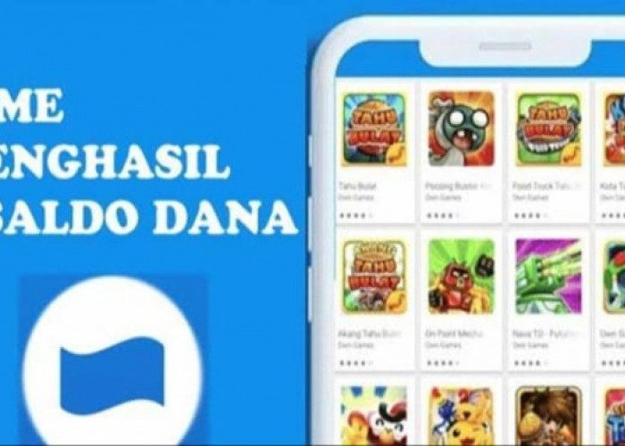 Aplikasi Game Penghasil Saldo DANA Terbukti Cair Hingga Rp300.000, Begini Cara Mainnya!