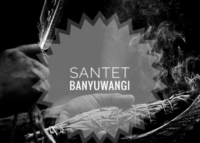 4 Jenis Santet Khas Suku Osing Banyuwangi, Salah Satunya Bisa Pancarkan Aura dan Pikat Pujaan Hati