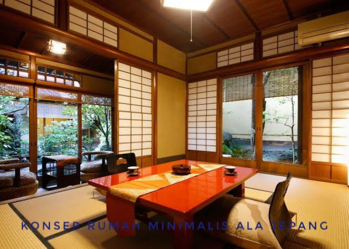 Konsep Rumah Minimalis dan Mewah Ala Jepang, Dijamin Akan Betah Seharian di Rumah