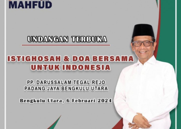 Besok Mahfud Md Ke Bengkulu Utara, Hadiri Istighosah dan Doa Bersama di Ponpes Padang Jaya 