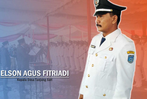 Tiga Periode Menjabat, Elson Agus Fitriadi Gelorakan Semangat Membangun Desa