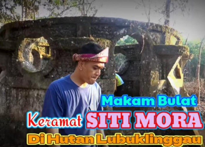 Makam Keramat Siti Mora Lubuk Linggau, Berbentuk Bulat Mirip Benteng Peninggalan Belanda