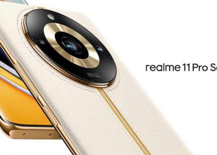 Resmi Meluncur, Begini Mewahnya Realme 11 Pro Series 5G, Spek Kameranya Benar-benar Memukau