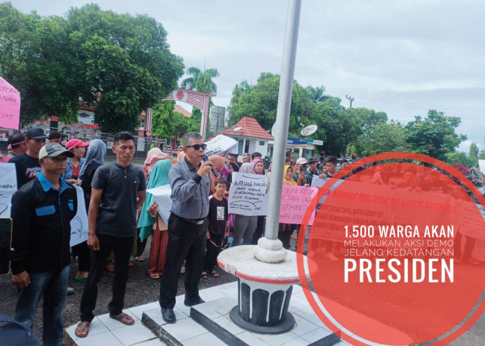 Jelang Kunjungan Presiden ke Bengkulu, 1.500 Masa Akan Lakukan Aksi Demonstrasi