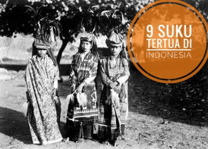 9 Suku Tertua di Indonesia, Benarkah Ada Suku Jawa