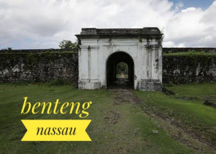 Pesona Banda Neira, Benteng Nassau Saksi Sejarah Penjajahan Belanda di Tanah Maluku