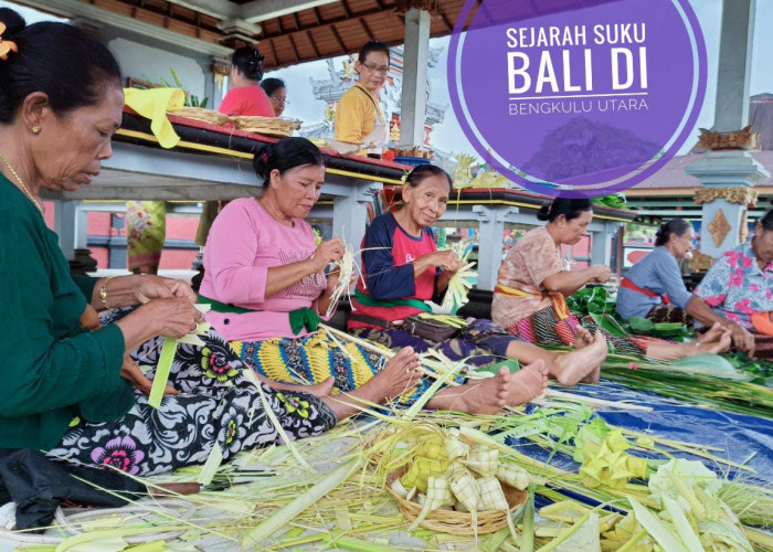Ini Sejarah Singkat Suku Bali, Dari Korban Gunung Meletus Hingga Menetap di Bengkulu Utara