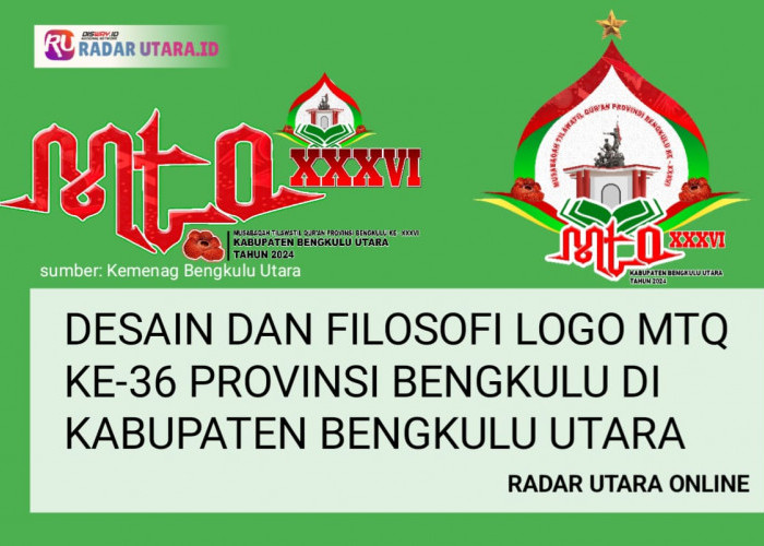 Kabupaten Bengkulu Utara Jadi Tuan Rumah, Ini Filosofi Logo MTQ ke XXXVI Tingkat Provinsi Bengkulu
