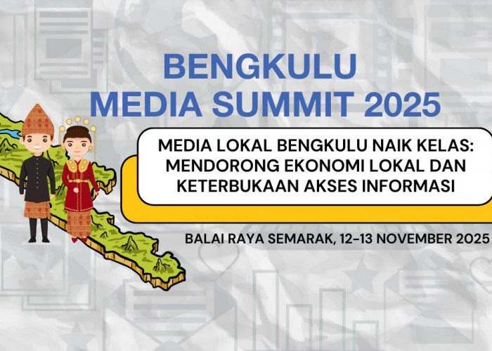Bengkulu Media Summit 2025 Dorong Media Lokal Naik Kelas dan Kuatkan Ekonomi Daerah