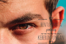 Kenali Bentuk Mata Pembawa Keberuntungan, Nomor 2 Dimiliki Oleh Para Pengusaha