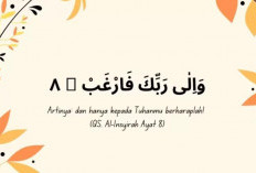 Menarik Ruh Surat Al-Insyirah, Ayat Al-Quran Pembuka Pintu Rezeki Paling Manjur, Begini Cara Mengamalkannya