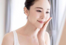 Jangan Sampai Salah, Ini Urutan Skincare yang Benar Agar Wajah Glowing Maksimal