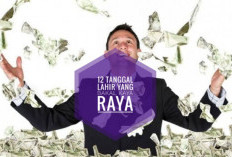 12 Tanggal Lahir Ini Disebut Akan Kaya Raya dalam Waktu Dekat, Kamu Termasuk?